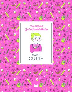 Coverfoto kleine Bibliothek Großer persönlichkeiten Marie Curie