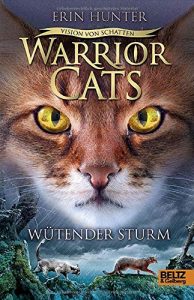 Coverfoto Warrior Cats- Vision von Schatten Wütender Sturm