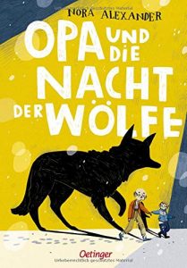 Coverfoto Opa und die Nacht der Wölfe