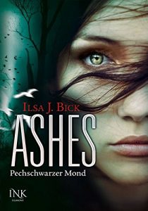 Coverfoto Ashes -Pechschwarzer Mond