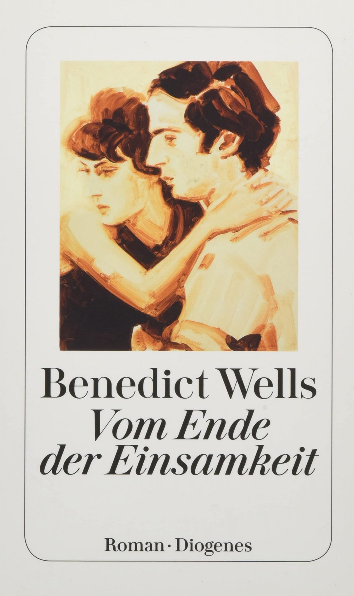 Vom Ende Der Einsamkeit Benedict Wells